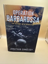 Operation Barbarossa: The History of a Cataclysm, Dimbleby,Jonathan DIMBLEBY-NEW picture