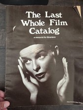 1976 The Last Whole Film Catalog: A Unique Compendium of Films LIBRAIAN ED #S140 picture