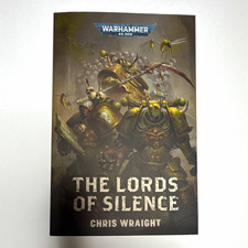 Warhammer 40,000 The Lords of Silence by Chris Wraight Paperback picture