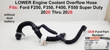 OEM 2020-2026 Ford F250 Super Duty LOWER Engine Coolant Overflow Hose LC3Z8286A picture