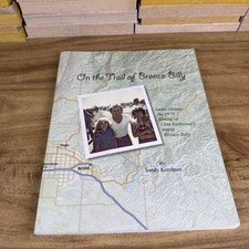 On the Trail of Bronco Billy Sandy Kershner Signed 2011 Client Eastwood Movie picture