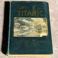1912 Marshall Everett Wreck and Sinking of the Titanic Memorial Ed Hardcover picture