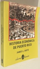 Historia Economica De Puerto Rico (2018) 2nd ed. picture