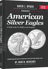 American Silver Eagles: A Guide to the US Bullion Coin Program 5th Ed Large Size picture