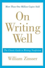On Writing Well: The Classic Guide ..., William Zinsser picture