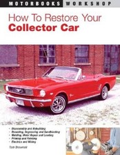How to Restore Your Collector Car (Motorbooks Workshop) - Paperback - GOOD picture