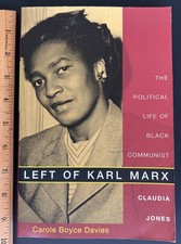 Left of Karl Marx Carole Boyce Davies Claudia Jones 1st Edition First Print PB picture