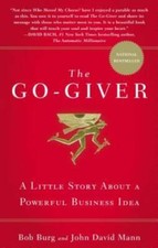 The Go-Giver: A Little Story About a Powerful Business Idea - VERY GOOD picture