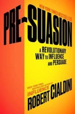 Pre-Suasion: A Revolutionary Way to Influence and Persuade - VERY GOOD picture
