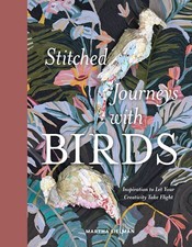 Stitched Journeys with Birds: Inspiration to Let Your Creativity Take Flight picture