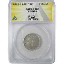 1875 S Seated Liberty Silver Twenty Cent F 12 Details ANACS SKU:CP767 picture