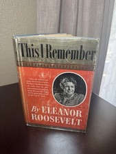 This I Remember | by  Eleanor Roosevelt | 1949 BOMC 1st Ed/1st Print HC/ DJ picture