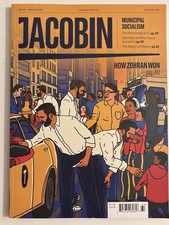 Jacobin Magazine Issue 60: How Zohran Mamdani Won Winter 2026 NYC Politics picture