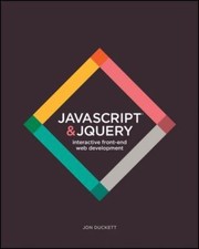 JavaScript and jQuery: Interactive Front-End Web Development by Duckett, Jon picture