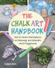 The Chalk Art Handbook: How to Create Ma..., David Zinn picture