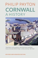 Cornwall: A History: Revised and Updated Edition picture