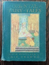 Oriental Fairy Tales, Color Plates by Rie Cramer, Antique Book, 1923 picture
