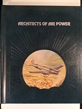 Architects of Air Power (Epic of Flight) - Hardcover By David Nevin - GOOD picture