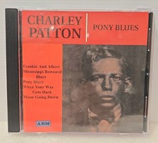 CHARLEY PATTON  Pony Blues CD NEAR MINT picture