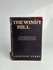 The Windy Hill By Jennings Perry 1926 Edition HC Book picture