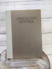 American Pewter Book Vintage Hardcover by J. Kerfoot 500 Illustrations 1924 picture