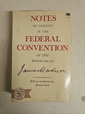 Notes of Debates in the Federal Convention of 1787 by Convention, United States picture