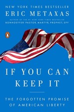 If You Can Keep It: The Forgotten Prom..., Eric Metaxas picture