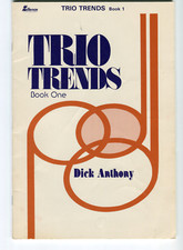 Vintage TRIO TRENDS Vol 1 Book 1 by Dick Anthony Copyright 1971 by Lillenas picture