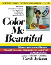 Color Me Beautiful: Discover Your Natural Beauty Through the Colors That  - GOOD picture