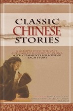 Classic Chinese Stories: A Glimpse into the Vast and Fabled History - GOOD picture