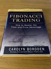 Fibonacci Trading: How to Master the Time and Price Advantage by Carolyn Boroden picture
