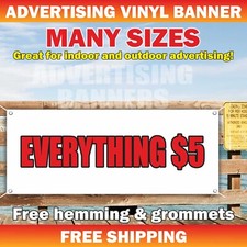 EVERYTHING $5 Advertising Banner Vinyl Mesh Sign sale store shop discount buy picture