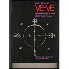 VE-VE - DIAGRAMMES RITUELS DU VOUDOU - RITUAL DIAGRAMS OF By Milo Rigaud **NEW** picture