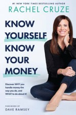 Know Yourself, Know Your Money: DiscoverÂ WHYÂ you handle money the  - VERY GOOD picture