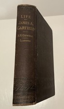 Life of JAMES A GARFIELD by Russell H Conwell, 1881 picture