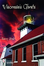 Wisconsin's Ghosts, Sherry Strub picture
