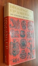 Frank C Hibben Digging Up America 1960 1st Ed HC DJ Signed Archaeology picture