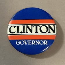 VTG Bill Clinton Arkansas Governor Campaign Silverto Pin Button Political 2-1/8
