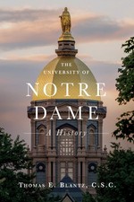 The University of Notre Dame: A History picture