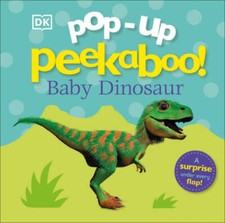Pop-up Peekaboo Baby Dinosaur - Board book By DK - VERY GOOD picture
