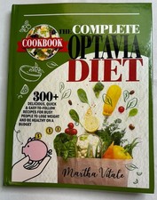 The Complete Octavia Diet Cookbook 300+  Delicious Quick Recipes Martha Vitale picture