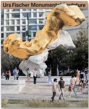 Urs Fischer: Monumental Sculpture by Bhatnagar, Bhatnagar, Fischer, New.. picture