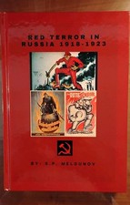 Red Terror In Russia 1918-1923, Reprint Edition, By: S. P. Melgunov picture