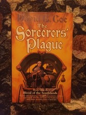 The Sorcerer’s Plague by David B. Coe (2007, Signed, Association S.L. Farrell) picture