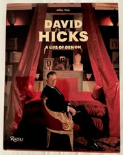 David Hicks: A Life of Design by Ashley Hicks 2009 HC/DJ 1st Edition Rizzoli Pub picture