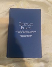 Distant Force: A Memoir of the Teledyne Corporation George A Roberts w/ CD No DJ picture