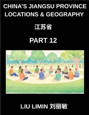 China's Jiangsu Province Locations & Geography (Part 12)- Jiangsu Mastery Chines picture