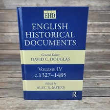 English Historical Documents Volume 4 1327 - 1485 by Alec R. Myers picture