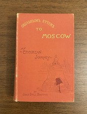 RARE 1887 Roundabout To Moscow Epicurean Journey Russia History Travel Culture picture