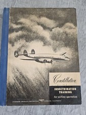 Original Lockheed Constellation Indoctrination Training for Airline Operation picture
